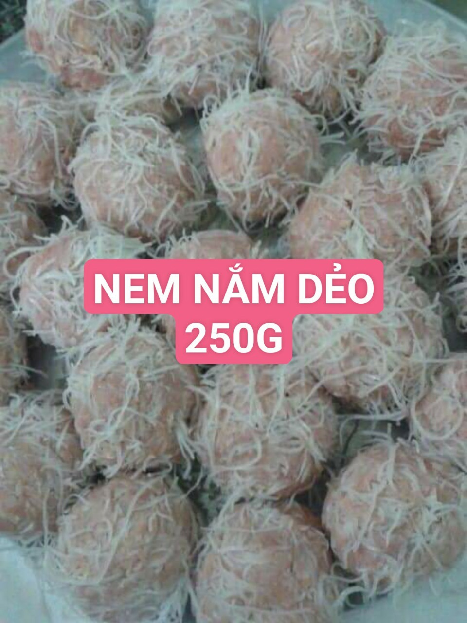 Nem nắm dẻo Đức Hậu 250g